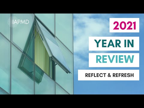 2021 IAPMD Year In Review: Reflect & Refresh with Sandi and Sheila