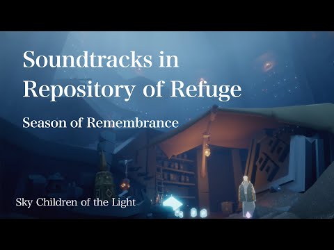 Sky追慕の季節 君憶う保存庫BGM-エンディング入 Soundtracks in Repository of Refuge and ending/Season of Remembrance/COTL