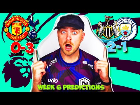 PREMIER LEAGUE 2024/25 WEEK 6 PREDICTIONS & TIPS | MAN UNITED VS TOTTENHAM & NEWCASTLE VS MAN CITY!