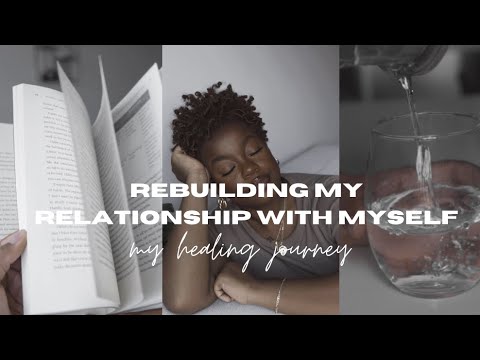 Healing my relationship with myself & the start of my healing journey