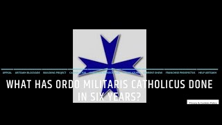 6th Anniversary Of Ordo Militaris Catholicus