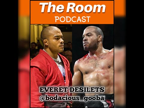 The Room Podcast - Welcomes Cage Titans 64 Pro Welterweight Title Challenger Everet Desilets