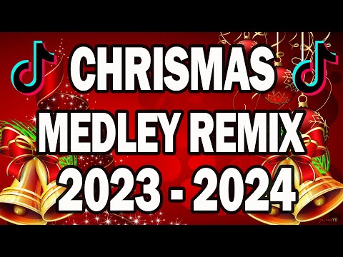 NEW CHRISTMAS MEDLEY 2023 -2024 - NEW NONSTOP VIRAL CHRISTMAS REMIX 2023 - 2024