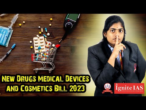 Drugs and Cosmetic Act Rules and New Amendments | #igniteias #drug #cosmetics #objection #devices