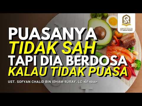 PUASANYA TIDAK SAH TAPI DIA BERDOSA KALAU TIDAK PUASA