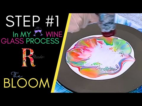 STEP #1 in MY🍷Wine Glass Art Process ~ Materials, Tools, How to Mix & Demo Four BLOOMS #artprocess