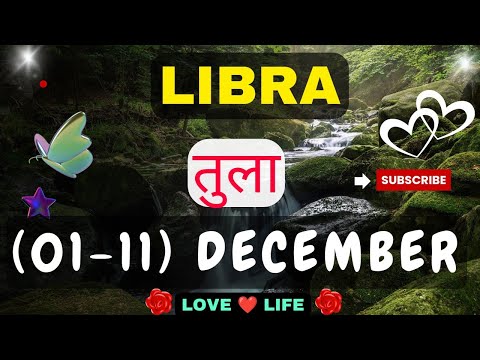 तुला राशिसाप्ताहिकराशिफल। Libra।WeeklyLoveTarotReading(01-11) December2024 Hindi #love #libra #viral