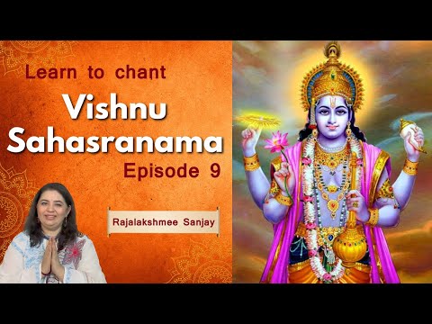 Learn to chant Vishnu Sahasranamam with Rajalakshmee Sanjay I Episode 9