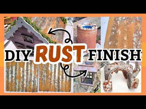 MUST TRY DIY Rust Techniques to Transform your home decor into Rustic Decor