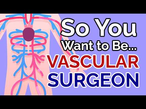 So You Want to Be a VASCULAR SURGEON [Ep. 49]