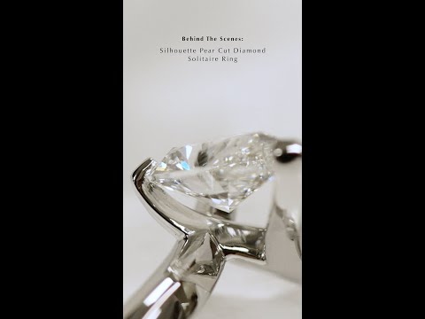 Behind The Scenes: Silhouette Pear Cut Diamond Solitaire Ring | The Village Goldsmith