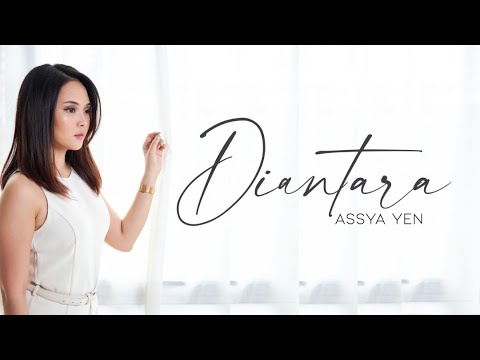 [OST] Kekasih Hati Mr. Bodyguard - Assya Yen - Diantara (Official Lyric Video)