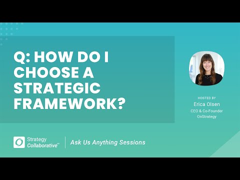 [Q&A] How do I choose a strategic framework?