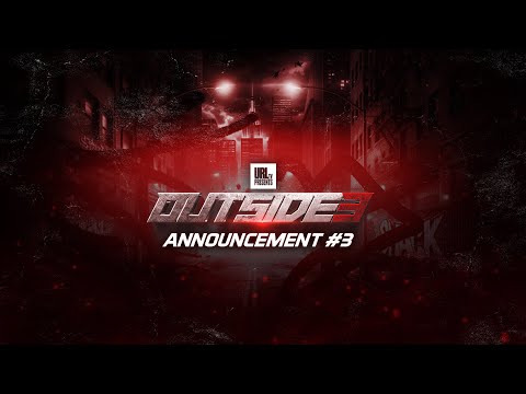 OUTSIDE 3: ANNOUNCEMENT 3 (FULL EVENT DROPPING X-MAS DAY) | URLTV