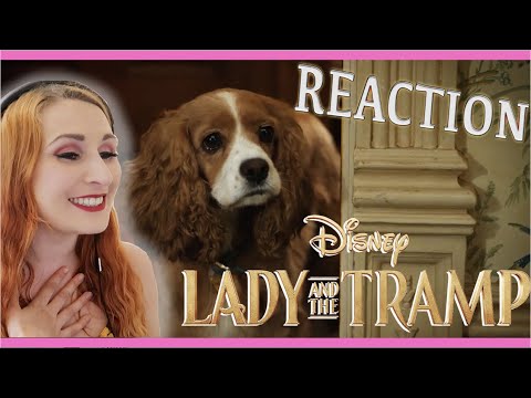 Lady and the Tramp - OFFICIAL TRAILER REACTION 2019