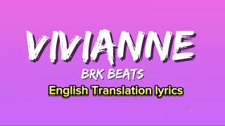 Vivianne - BRK Beats (Lyrics) Tally Vian | TikTok Trending Song