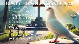 best christian songs || eternal father @EternalPraiseWorship