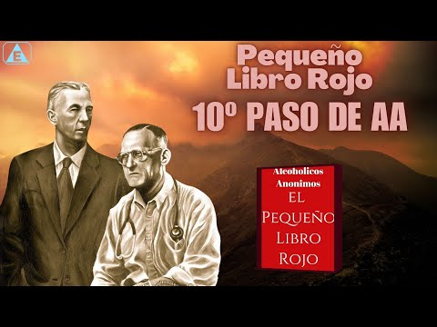 10º Paso de AA: Inventarios de AA / Pequeño Libro Rojo / #alcoholicosanonimos