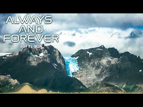 Jufyl Min - Always And Forever