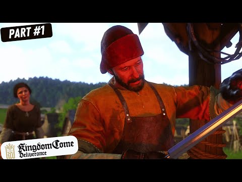 Kingdom Come: Deliverance Gameplay Part 1