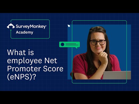 What is eNPS? Calculate and improve your Employee Net Promoter Score | SurveyMonkey Academy