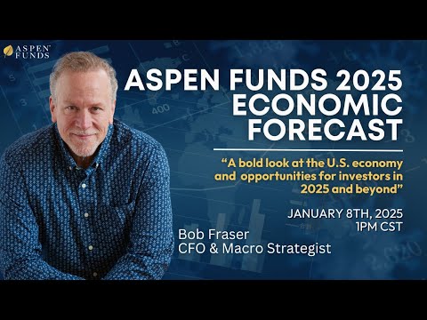 Aspen Funds 2025 Economic Forecast