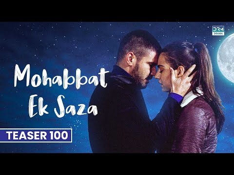 Mohabbat Ek Saza | Teaser Episode 100 | Tomorrow at 8PM | UA2O