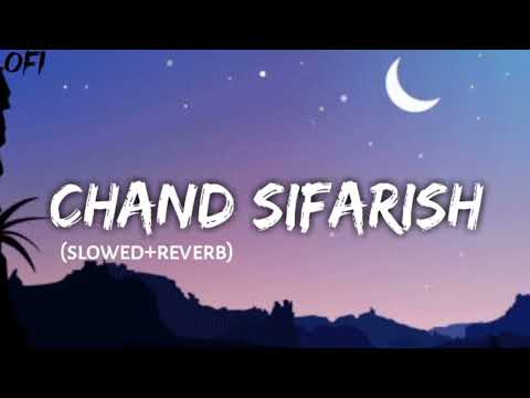 Chand sifarish (Slowed+Reverb) || Lofi music|| Copyright free music||