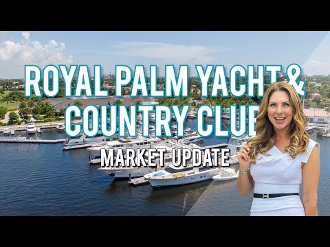 Boca Raton Luxury Real Estate Market Update: Royal Palm Yacht and Country Club