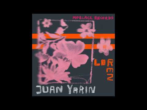 Juan Yarin - Loren (Original Mix)