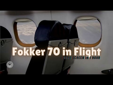 ✈ Fokker 70 in Flight ⨀ Relaxing Jet Engine Sounds for Deep Sleep