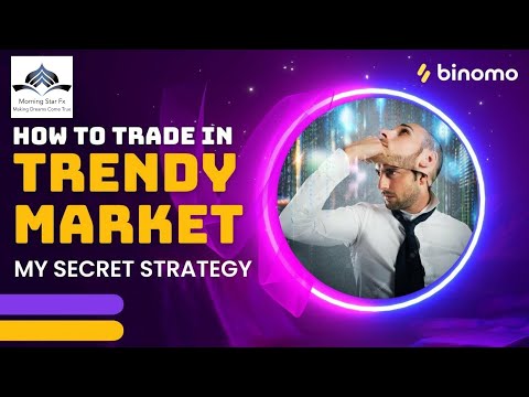 How To Trade In Trendy Market In Binomo | Trendy Market | Trendy Market Strategy | Live 500$ Profit