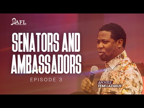 SENATORS AND AMBASSADORS 3