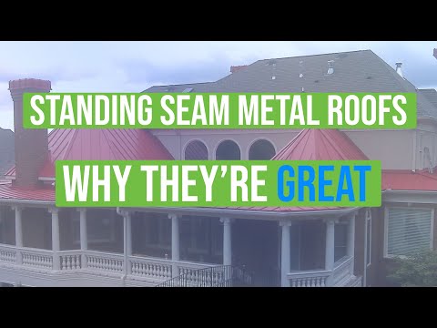 Standing Seam Metal Roofs Are GREAT