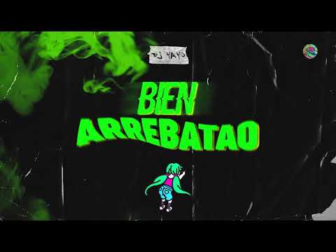 BIEN ARREBATAO (REMIX 2021) | DJ Yayo 💣