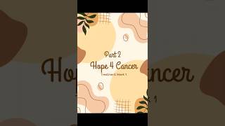 Hope4Cancer Treatment Week 1 Part 2 of 2 #shorts #short #viral #cancer #youtubeshorts