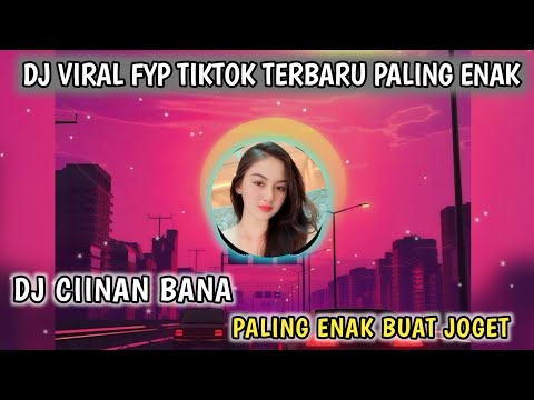 DJ CIINAN BANA - FAUZANA BASS TRAP VIRAL TIKTOK 2024