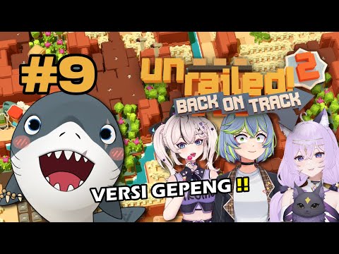 VERSI GEPENG SERU JUGA !! - Unrailed 2 Indonesia #9