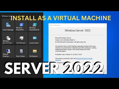 Installing Windows Server 2022 As A Virtual Machine