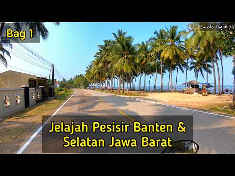 Jalur Pantai Anyer, Pantai Carita hingga Tanjung Lesung Banten | Jelajah Pesisir Banten Bag 1