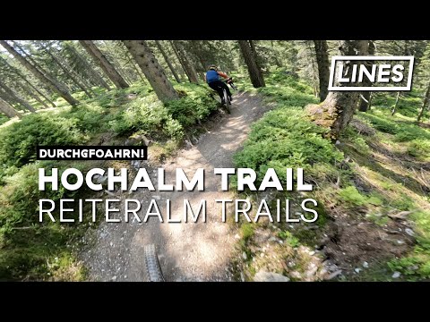 Hochalm Trail - Reiteralm Trails | LINES