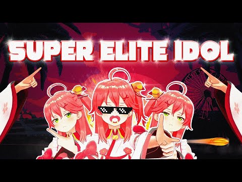 🌸Super Elite Idol🌸