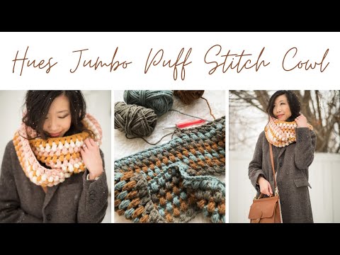 Hues Jumbo Puff Stitch Cowl