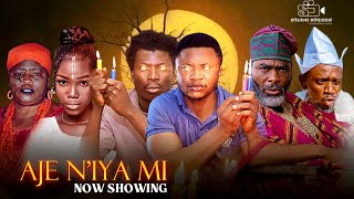 AJE NIYA MI - Latest Yoruba Movie 2024 | Ibrahim Chatta | Segbowe | Apa |  Abebi | Abeni Agbon