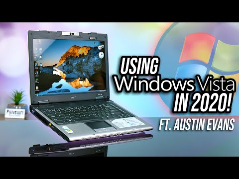 Windows Vista Laptop... In 2020! Ft. Austin Evans