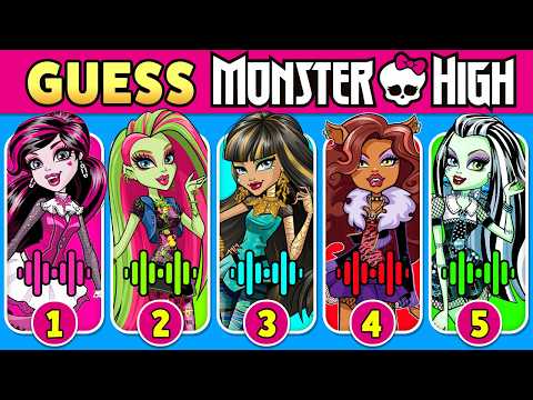 Guess The Monster High Characters by Voice 🎬💀🎀 Monster High Quiz | Frankie Stein, Catty Noir