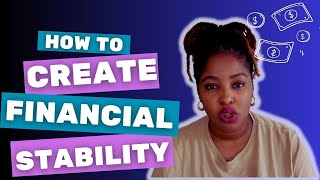 4 THINGS TO FOCUS ON FOR FINANCIAL STABILITY