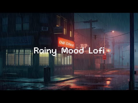 Rainy Mood Lofi 🌧️ 90's Lofi City 🎵 Lofi Hip Hop & Rain Sounds