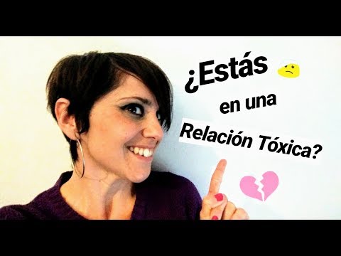 Cómo es una PAREJA TÓXICA ➡️ 10 CLAVES que NO CONOCES🤕