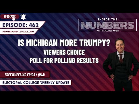 Is Michigan More Trumpy in 2024?| Inside The Numbers Ep. 462